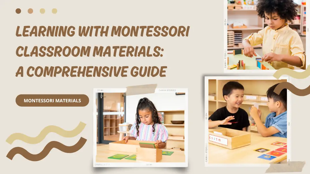 Montessori Classroom Materials