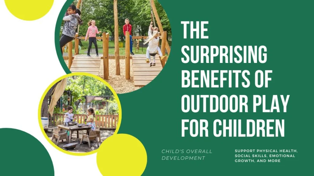 Benefits of Outdoor Play