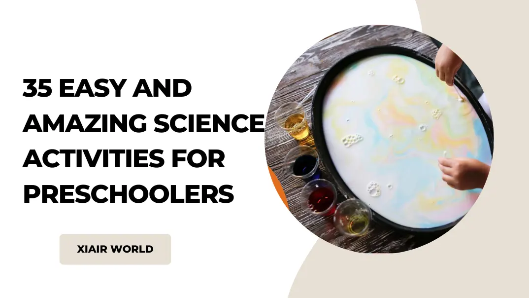 Science Activities for Preschoolers