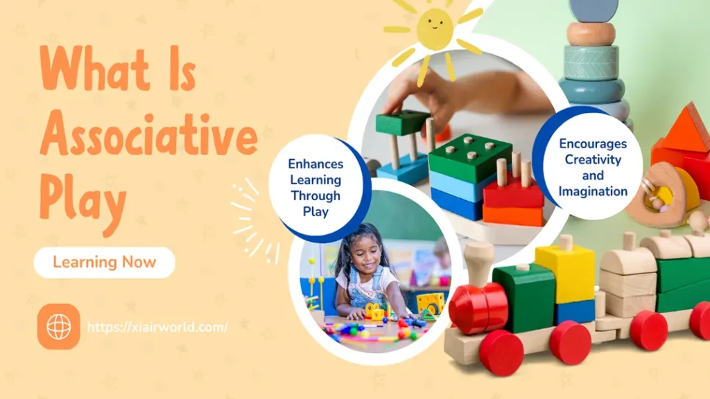 Associative Play