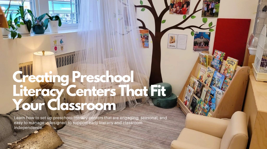 literacy centers for preschool