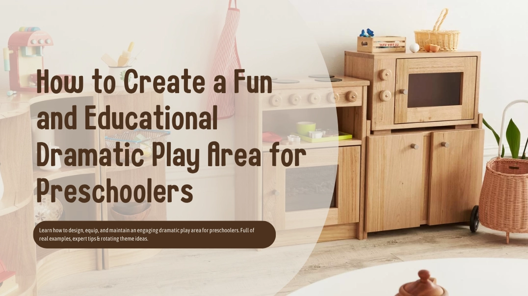 preschool dramatic play center