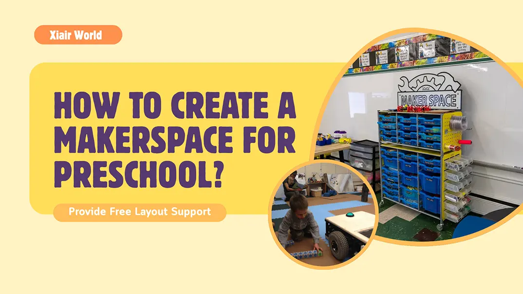 Create a Makerspace for Preschool