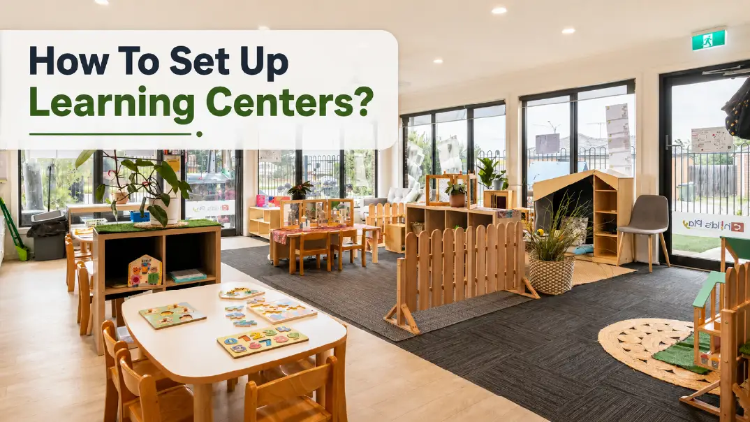 How To Set Up Learning Centers